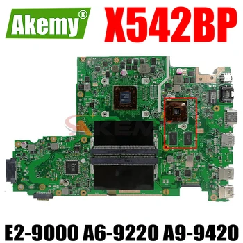 X542BP Laptop Anakart E2-9000 A6-9220 A9-9420 ASUS X542B A580B K580B X542BA Dizüstü Anakart Anakart